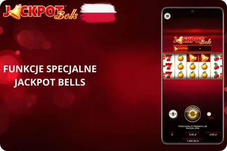 Specjalne funkcje rozgrywki slotu Jackpot Bells